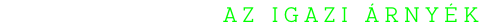 NAPVITORLA - AZ IGAZI ÁRNYÉK